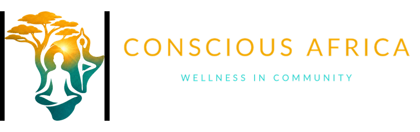 Conscious Africa - Wellness in Community
